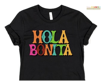 Hola Bonita Back To School Outfit, Teacher Appreciation, Spanish Teacher Bilingual Teacher Tee Dual Language Instruction Tee