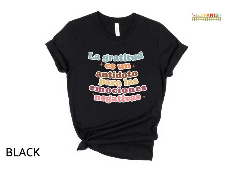 La gratitud es un antídoto para las emociones negativas Thanksgiving Gratitude Fall Shirt Bilingual Dual Language Instruction Teacher TShirt image 3