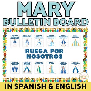 Hail Mary Prayer Catholic Classroom Poster Bulletin Boards Kit Mother Mary Our Lady of Guadalupe Madre de Dios Spanish & English Teacher PDF