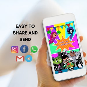 May include: A mobile phone screen displaying a colourful digital invitation featuring the Teen Titans characters. The invitation reads "Join us to celebrate!"