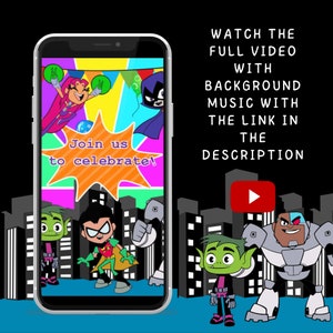 May include: A colourful phone screen displaying a cartoon image of the Teen Titans characters, including Robin, Beast Boy, Cyborg, Raven, and Starfire. The text "Join us to celebrate!" is displayed on the screen. The phone is on a blue background with a cityscape in the background.