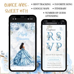 May include: Two smartphones displaying digital invitations for a Quinceañera and RSVP. The left phone shows a young woman in a blue gown. The right phone displays an RSVP form with floral accents. Text includes "Quince Años - Sweet 16th".