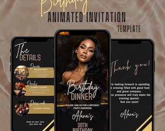 May include: A black and gold animated birthday invitation template for a 30th birthday dinner party. The invitation features a photo of a woman with a black background and gold text. The text includes the name "Alana's", the date, and the location of the party. The invitation also includes a thank you message and a RSVP information.