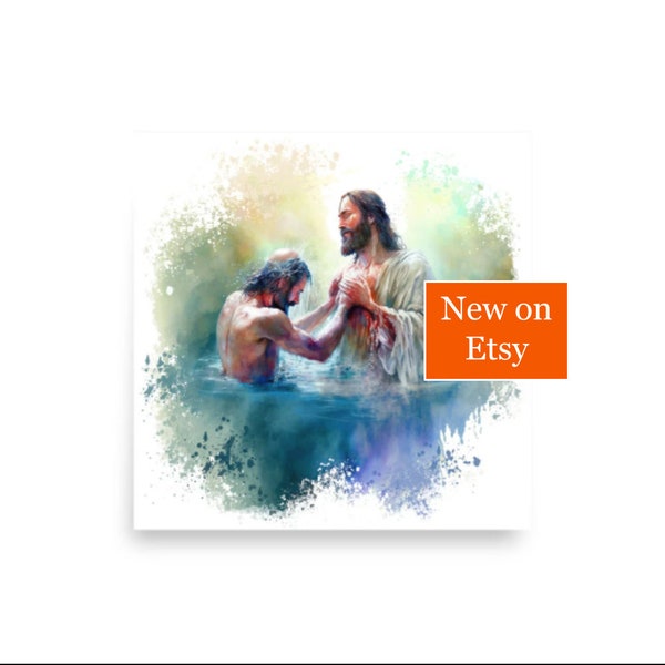 The Baptism of Jesus - Boho Watercolor Painting - Christ & Water Series - Christian Catholic Wall Art - Square Matte Poster