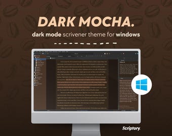Tema Scrivener Dark Mocha / Scrittura estetica, Windows (modalità scura)