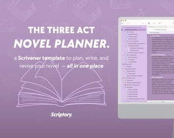 Il modello completo di pianificatore/Scrivener per romanzi in tre atti per la struttura e la scrittura della storia