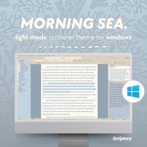 Tema Morning Sea Scrivener para Windows (modo claro) / Espacio de escritura azul suave / Diseño personalizado para autores