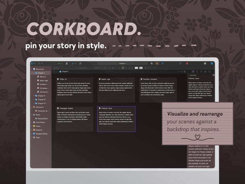 May include: A computer screen displaying a digital corkboard interface. The screen shows text boxes with content, and the words "CORKBOARD. pin your story in style." are at the top. A small box says "Visualize and rearrange your scenes against a backdrop that inspires."