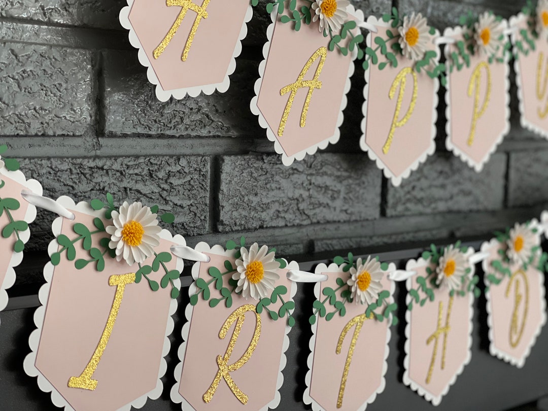 Daisy Flowers Happy Birthday Banner, Custom Floral Banner, 1st Birthday