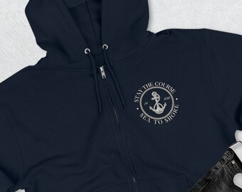 Stay the Course Zip Hoodie, Nautical Hoodie, Anchor Hoodie, Anchor Shirt, Nautical T-Shirts, Boating Shirts, Zip Hoodie