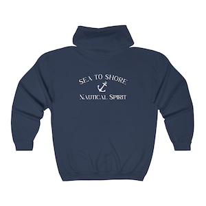 Sea to Shore Unisex Full Zip Hooded Sweatshirt, Warm Sweatshirt, Nautical Sweatshirt, Beachy Sweatshirt, Sweatshirt Gift Idea