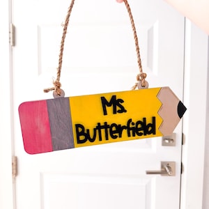 Personalized Teacher Pencil Door Hanger: Classroom Decor Sign