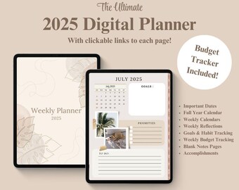 May include: A digital planner for 2025 with a tropical theme. The cover features a weekly planner with a beige background and brown line drawings of leaves. The inside page shows a calendar for July 2025 with sections for goals, priorities, and to-do lists. The text "The Ultimate 2025 Digital Planner" is at the top of the image. The text "Budget Tracker Included!" is in the upper right corner of the image.