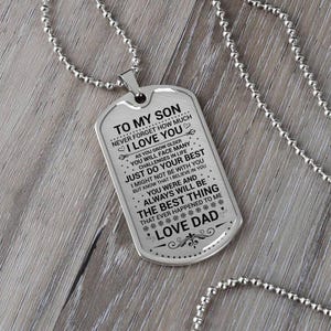 Custom Engraved Dog Tag Necklace, Gift for Son from Dad, Unique Military Graduation Present, Sentimental Birthday Gift for Son, Son Chain