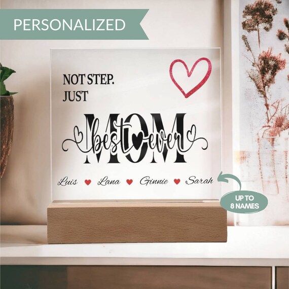Personalized Not Step Mom Acrylic Plaque With Kids Names, Gifts