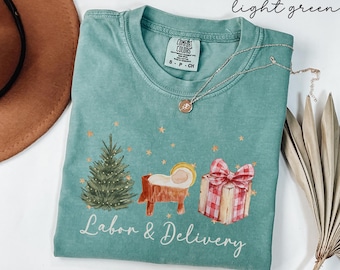 Labor and Delivery Nurse Christmas Shirt, Comfort Colors LD Christmas Shirt, Labor Tech Christmas t-shirt, NICU Nurse Christmas Shirt OBGYN