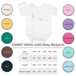 May include: A white Rabbit Skins 4400 baby bodysuit with a size chart showing width, length, and sleeve length in inches. The image includes color swatches for natural, butter, kelly, brown, navy, pink, lavender, raspberry, chill, and light blue.
