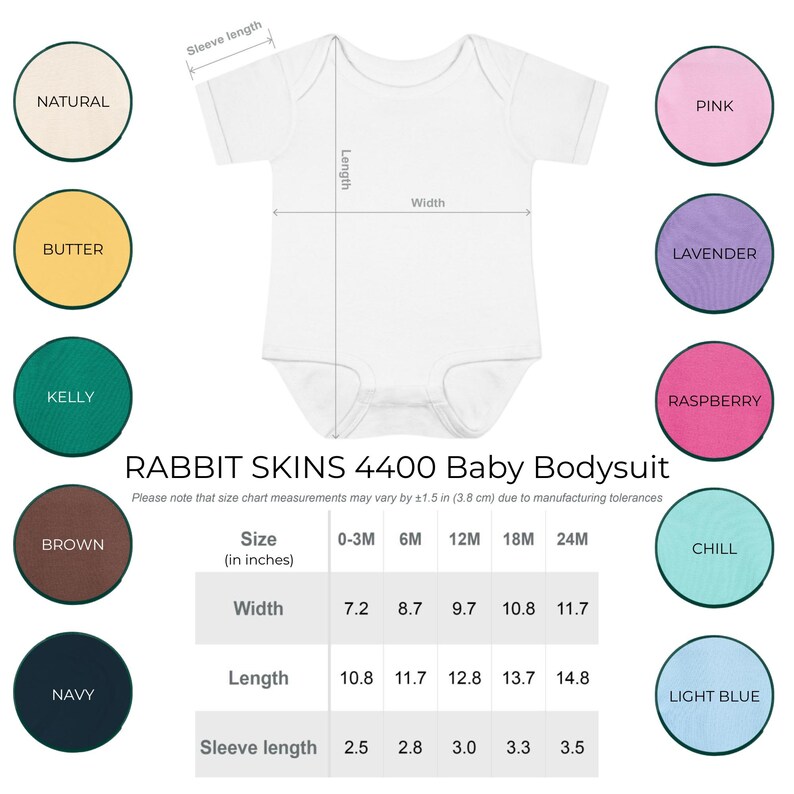 May include: A white Rabbit Skins 4400 baby bodysuit with a size chart showing width, length, and sleeve length in inches. The image includes color swatches for natural, butter, kelly, brown, navy, pink, lavender, raspberry, chill, and light blue.