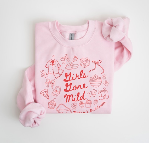 Girls Gone Mild Bachelorette Party Sweatshirts Custombachelorette Sleepover Bach Lux merch Slumber party bach Slumber Bachelorette Crewneck