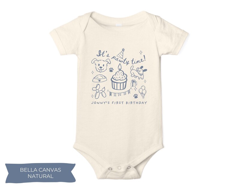 May include: A cream-colored baby onesie with a blue graphic that reads "It's pawty time!" and "Jonny's first birthday." The design includes a dog, cupcake, balloons, and other party-themed illustrations. The onesie is made of Bella Canvas Natural fabric.