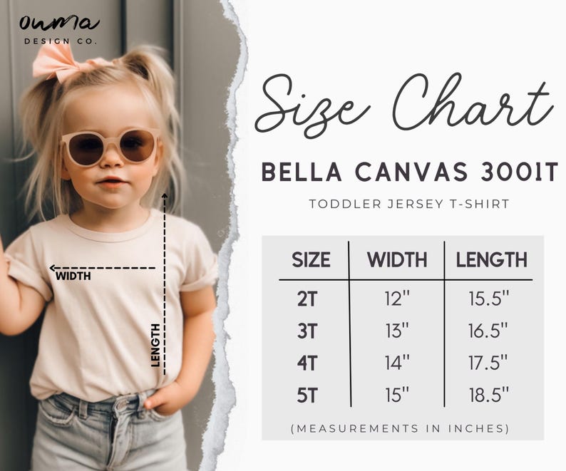 May include: A young child wearing sunglasses and a beige toddler jersey t-shirt. The image includes a size chart for the Bella Canvas 3001T toddler t-shirt, with measurements in inches: width from 12" to 15" and length from 15.5" to 18.5".