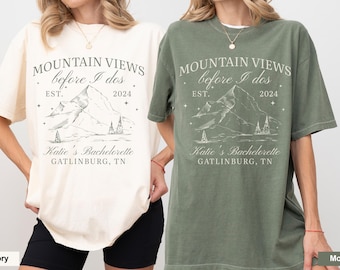 Custom Camp Bachelorette Party Shirt, Camping Bachelorette Tshirt, Mountain Themed Bachelorette, Hiking Bridal Party Shirt Mountain Views