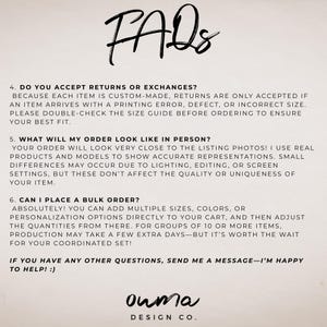 May include: Cream-colored background with the word "FAQs" in a handwritten style. Text below answers questions about returns, order appearance, and bulk orders. The Ouma Design Co. logo is at the bottom.
