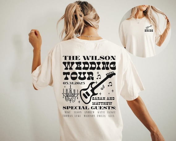 Custom Wedding Shirt Music Theme Wedding Tshirt Toss Wedding Tour Merch Destination Wedding Weekend Shirt Country Concert Wedding
