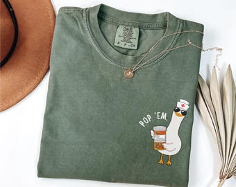 Funny Pharmacy Tech Goose T-Shirt: Comfort Colors Prescription Pun Tee