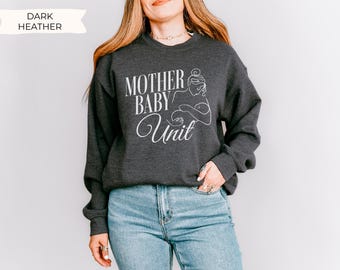 Mother Baby Nurse Sweatshirt, Postpartum Nurse Shirt, Mother Baby Tech Sweater, Postpartum Nurse Summer, Postpartum Nurse Crewneck