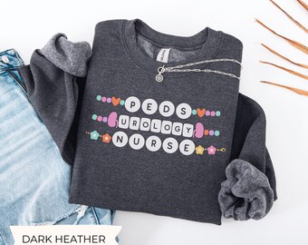 Pediatric Urology Nurse Sweatshirt, Pediatric Urologist Sweatshirt, Peds Urology Crewneck, Friendship Bracelet Peds Urology Nurse Shirt