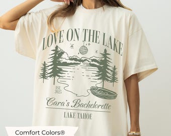 Love on the Lake Bachelorette Shirt, Custom Lake Bachelorette Shirts, Comfort Colors Social Club Bach Party T-Shirts CustomBachelorette Tee