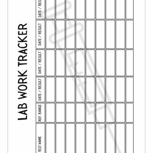 May include: A black and white printable lab work tracker with columns for test name, reference range, date and result. The tracker has 10 rows for recording lab results.