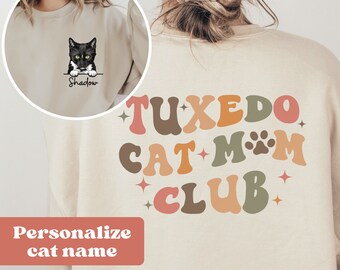 Personalized Cat Mom Sweatshirt, Tuxedo Cat Mama Sweatshirt, Custom cat owner gift,  tuxedo cat face, Cat Lovers Sweatshirt, cat mom club