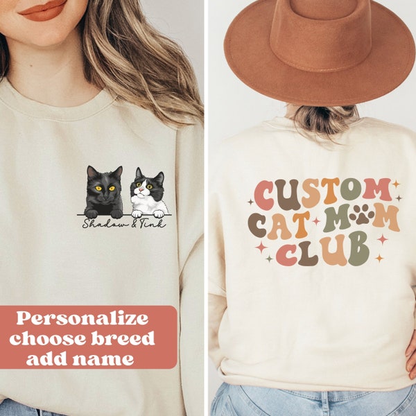 Personalized Cat Mom Sweatshirt, Custom cat owner gift, Tortoiseshell cat, Cat Lovers Sweatshirt, Bengal cat, tabby, tortie cat, black cat