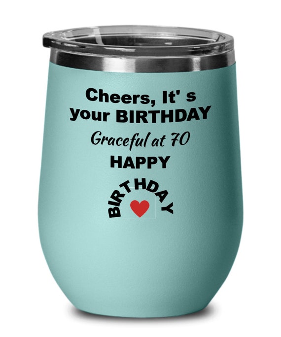 70th Birthday Gifts for Women, Happy 70th Birthday Wine Tumbler