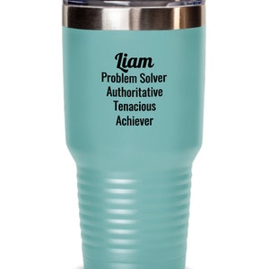 Son Liam Tumbler, Liam Name Meaning, Father&#39;s Day Tumbler, Liam Name Definition, Liam Character Traits Cup, Inspiration Mug, Support Li