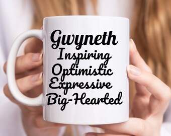 Gwyneth Named Mug, Gwyneth Personalized Coffee Mug, Gwyneth Name Meaning, Name Definition, Name Traits, Gwen Anniversary, Motivating Gwyneth