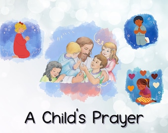 A Child&#39;s Prayer, Singing Time, Flip Chart, Print Out, Teaching Primary, LDS