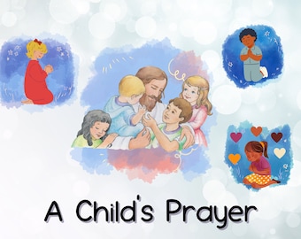 A Child's Prayer, Singing Time, Flip Chart, Print Out, Teaching Primary, LDS