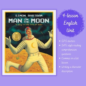 Man on the Moon (A Day in the Life of Bob) - KS1 English Unit