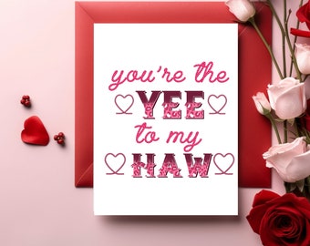 Yee Haw Valentine's Day Card | Printable Valentine's Card | Printable Valentines Day Card | Pun Valentine's Day Card |Western Valentine Card