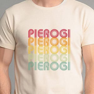 Pierogi T-Shirt, Polish Food Shirt, Retro Pierogi T-Shirt, Polish Foodie Gift, Pierogi Lover Gift