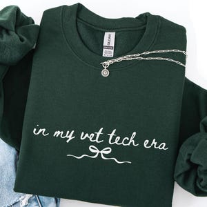 Vet Tech Era Sweatshirt, Vet Tech Gift for Her, Veterinary Technician Sweater, Vet Student Crewneck, Vet Staff Appreciation Gift
