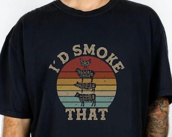 Funny Meat Smoker Shirt, I’d Smoke That Tee, Unisex Gift For Griller, Smoker Gift, Father’s Day Smoker Gift, BBQ Shirt, Carnivore Gift