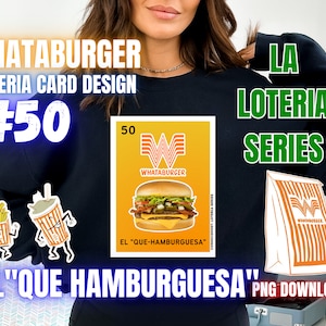 El Que Hamburguesa - La Loteria Series - What A Burger - Loteria Style Design - PNG Download - Mexican Bingo - La Chalupa