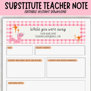 Peut inclure: Une note de professeur remplaçant imprimable avec un en-tête à carreaux roses et blancs, avec un ver de dessin animé portant des lunettes. La note comprend des sections pour la date, les élèves absents et les notes supplémentaires.