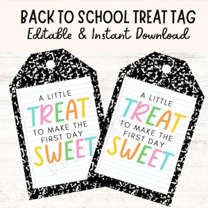 EDITABLE Back to School Gift Tags, A Little Treat to Make the First Day Sweet, First Day of School, Meet the Teacher Gift Tag