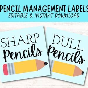 EDITABLE Classroom Pencil Management, Class Labels, Sharp and Dull Pencils, Classroom Systems, Class Pencil System, Class Organization,