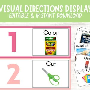 May include: A visual directions display with the text "VISUAL DIRECTIONS DISPLAY EDITABLE & INSTANT DOWNLOAD". The display includes numbered cards with instructions such as "Color", "Cut", "Turn in Basket", and "Read at desk".